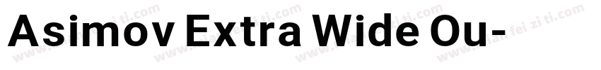 Asimov Extra Wide Ou字体转换